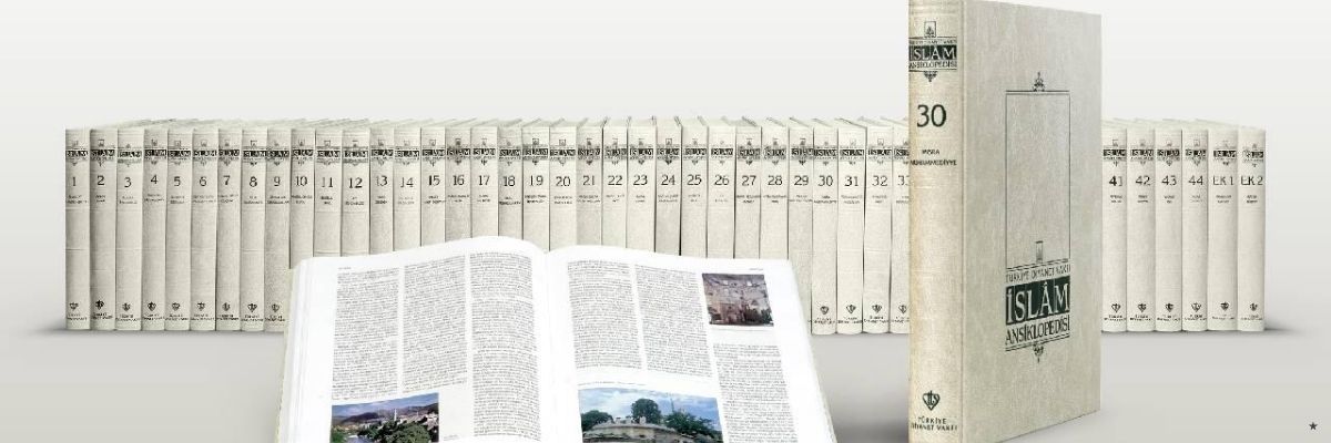 TDV İslam Ansiklopedisi Kapsam ve Önemi